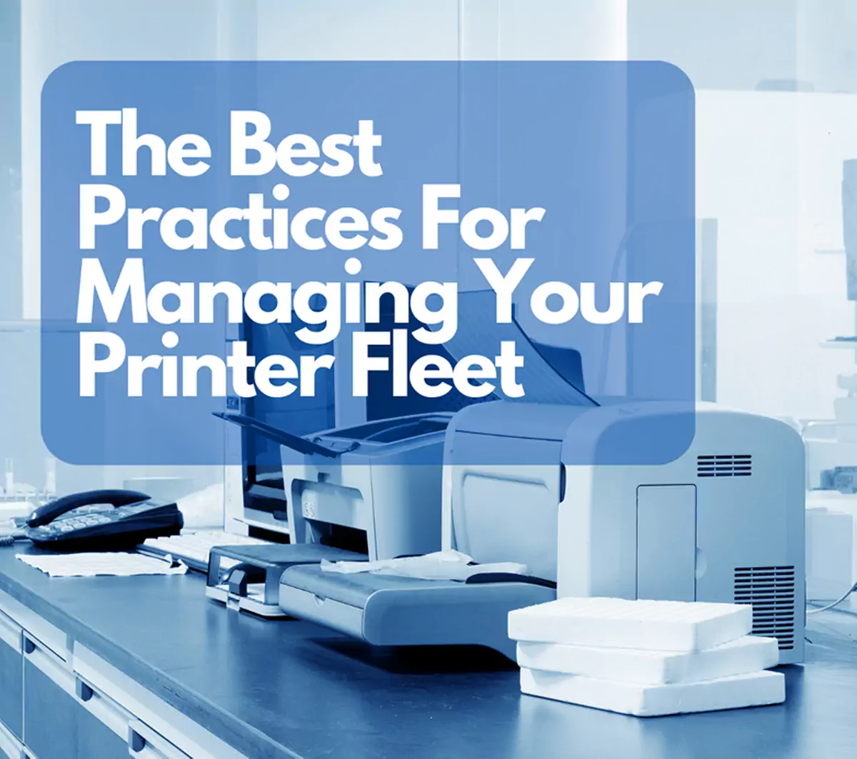 printer fleet management